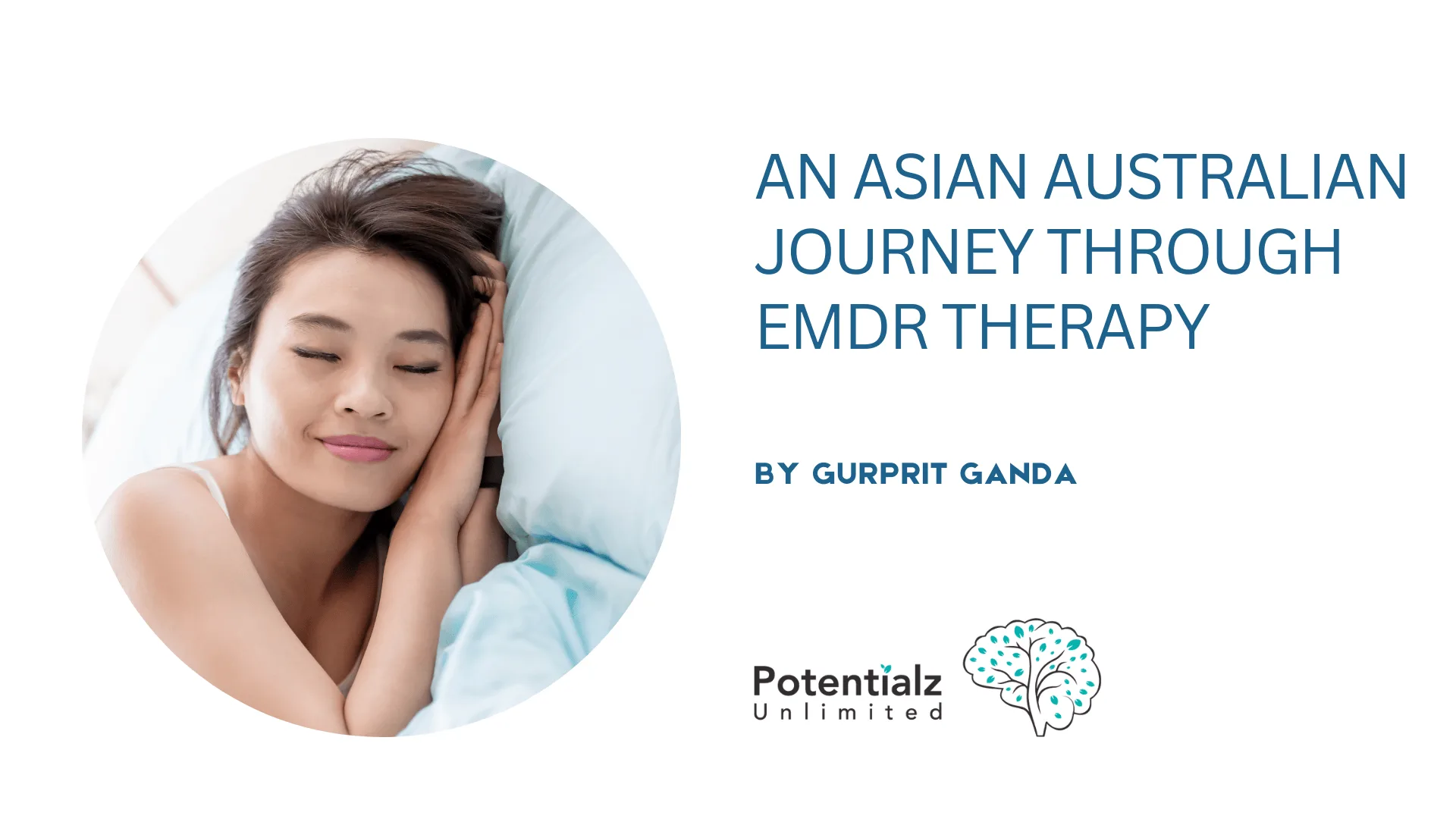 From Sleepless to Serene: An Asian Australian Journey Through EMDR Therapy