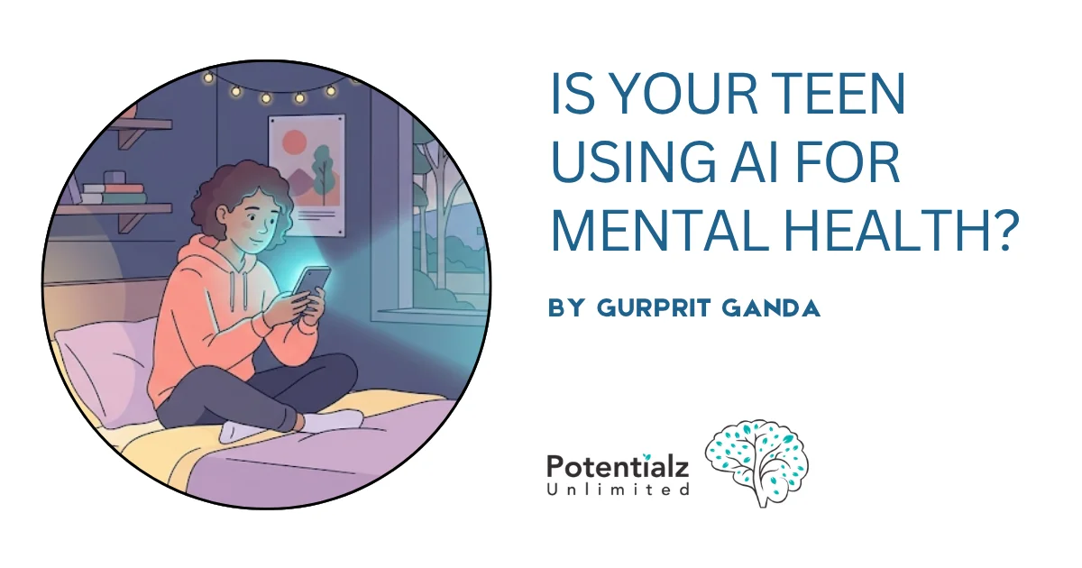 Is Your Teen Using AI for Mental Health Advice?