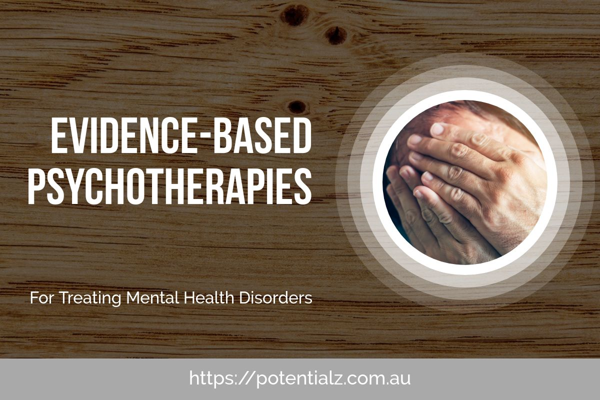 Best Evidence-Based Psychotherapies