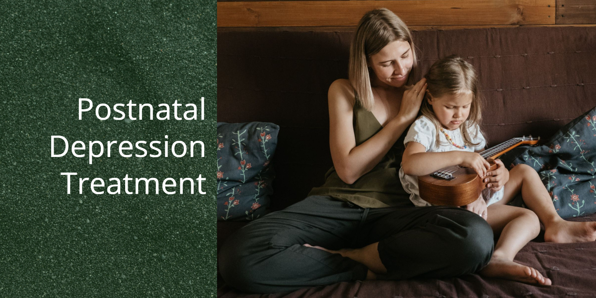 Postnatal Depression Treatment