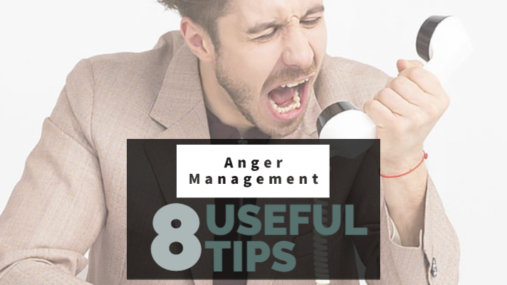 8 useful tips to manager anger